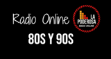 Logo La Poderosa Radio Online 80s y 90s