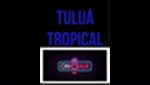 Tuluá Tropical en vivo